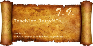 Teschler István névjegykártya